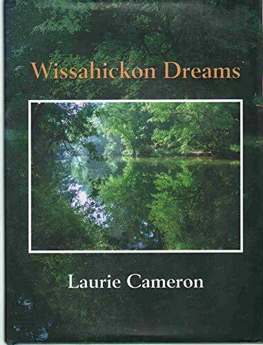 Wissahickon Dreams