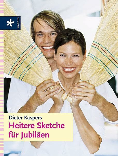 Heitere Sketche für Jubiläen