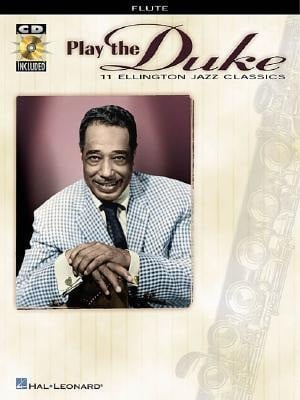 Play the Duke: 11 Ellington Jazz Classics [With CD]