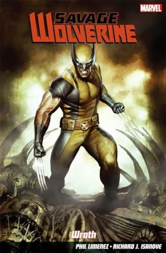 Savage Wolverine Vol. 3: Wrath