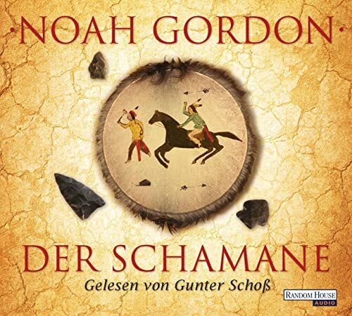 Der Schamane (Die Medicus-Trilogie, Band 2) Der Schamane (Die Medicus-Trilogie, Band 2)