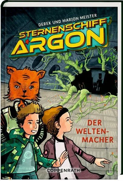 Sternenschiff Argon (Bd. 3): Der Weltenmacher