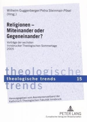 Religionen - Miteinander oder Gegeneinander?
