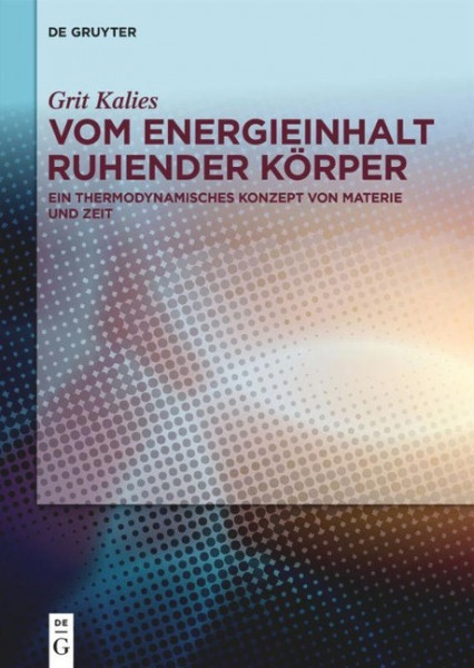 Vom Energieinhalt ruhender Körper