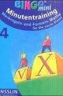 Minutentraining, Merkregeln und Formeln Mathe für die 4. Klasse (Ensslin im Arena Verlag)