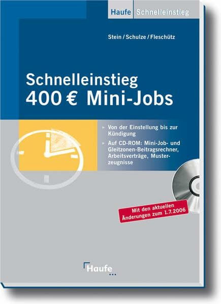 Haufe Schnelleinstieg 400 € Mini-Jobs: Von der Einstellung bis zur Kündigung