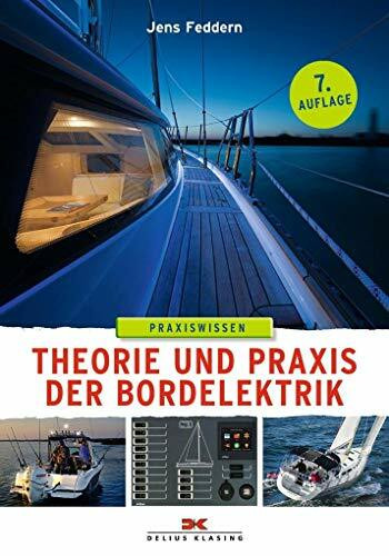 Theorie und Praxis der Bordelektrik