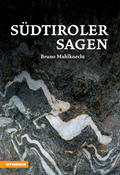 Südtiroler Sagen: Ungekürzte Ausgabe