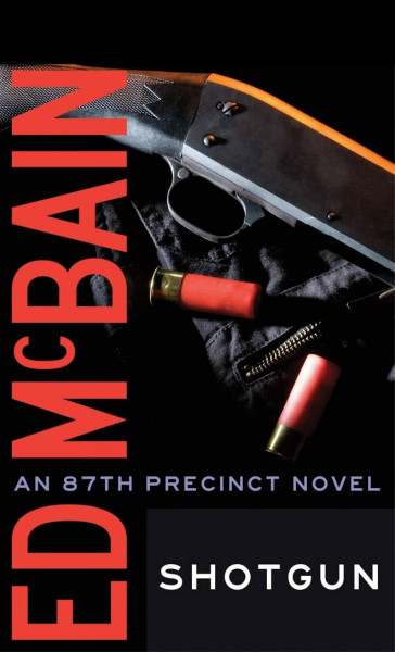 Shotgun (87th Precinct, Band 23)