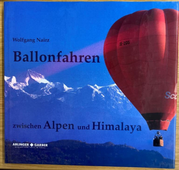 Ballonfahren zwischen Alpen und Himalaya