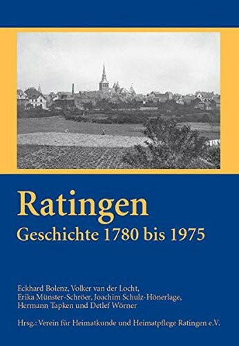 Ratingen: Geschichte 1780 bis 1975