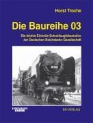 Die Baureihe 03