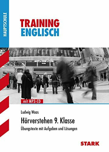 STARK Training Haupt-/Mittelschule - Englisch Hörverstehen 9. Klasse, mit CD: Übungstexte mit Aufgaben und Lösungen
