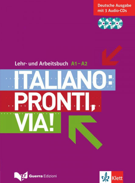 Italiano: pronti, via! A1-A2: Lehr- und Arbeitsbuch + 3 Audio-CDs