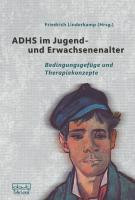 ADHS im Jugend- und Erwachsenenalter