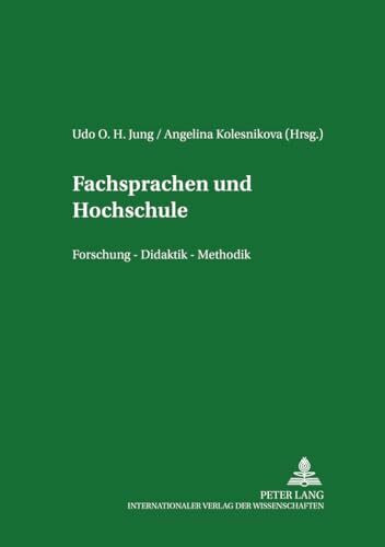 Fachsprachen und Hochschule: Forschung – Didaktik – Methodik (Bayreuther Beiträge zur Glottodidaktik / Bayreuth Contributions to Glottodidactics, Band 9)