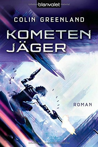 Blanvalet Taschenbuch Verlag Kometenjäger, Roman, Roman. Deutsche Erstausgabe