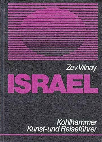 Israel : Kunst- u. Reiseführer mit Landeskunde.