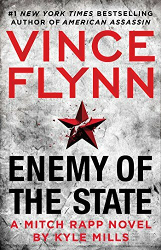 Enemy of the State (Volume 16) (A Mitch Rapp Novel, Band 16)