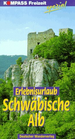 Erlebnisurlaub Schwäbische Alb