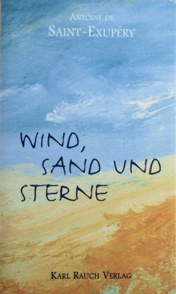 Wind, Sand und Sterne