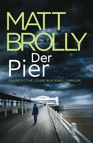 Der Pier (DI-Blackwell-Reihe, Band 5)