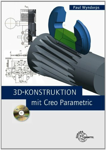 3D-Konstruktion mit Creo Parametric