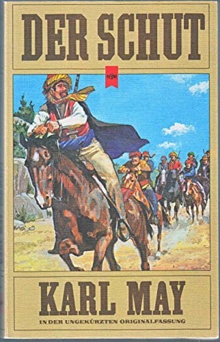 Der Schut. (In der ungekürzten Originalfassung)