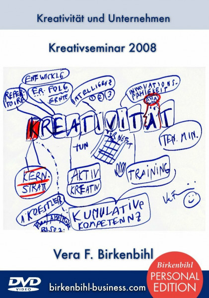 Vera F. Birkenbihl - Kreativität und Unternehmen - Kreativseminar [Personal-Edition]