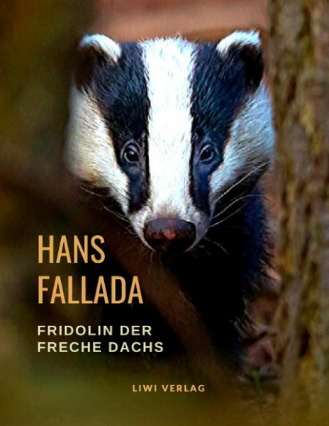 Fridolin der freche Dachs