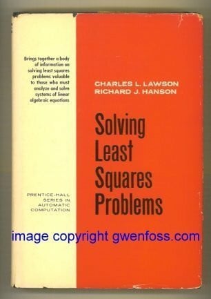 Solving Least Squares Problems (Prentice-Hall Series in Automatic Computation)