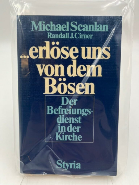 ...erlöse uns von dem Bösen