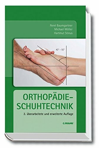 Orthopädieschuhtechnik: Grundlagen, Handwerk, Orthopädie