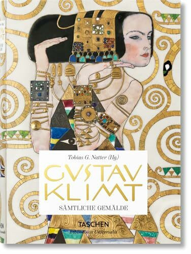 Gustav Klimt. Sämtliche Gemälde (Bibliotheca Universalis)