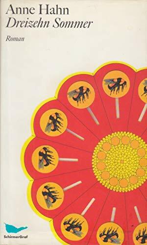 Dreizehn Sommer. Roman Dreizehn Sommer. Roman
