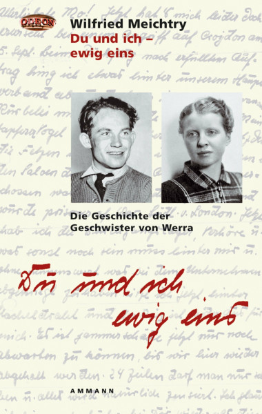 Du und ich - ewig eins: Die Geschichte der Geschwister von Werra (Odeon)