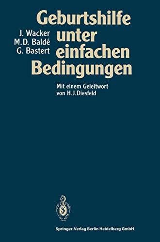 Geburtshilfe unter einfachen Bedingungen (German Edition)