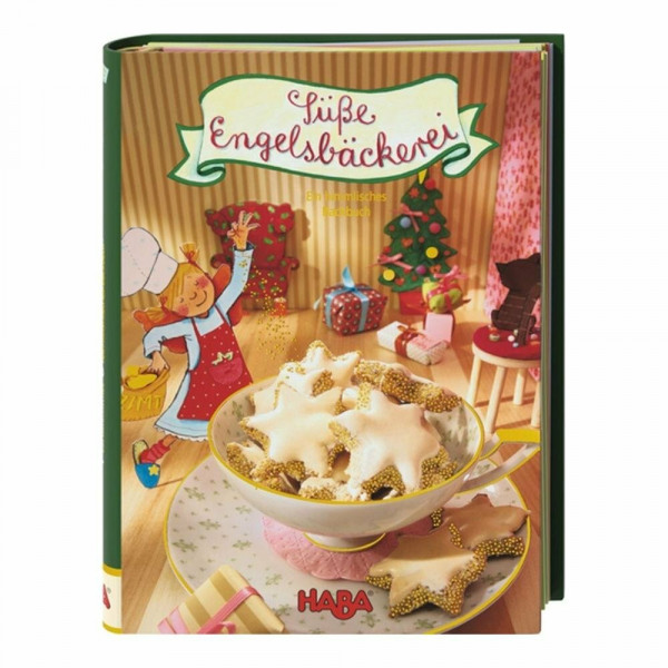 Süße Engelsbäckerei: – Ein himmlisches Backbuch