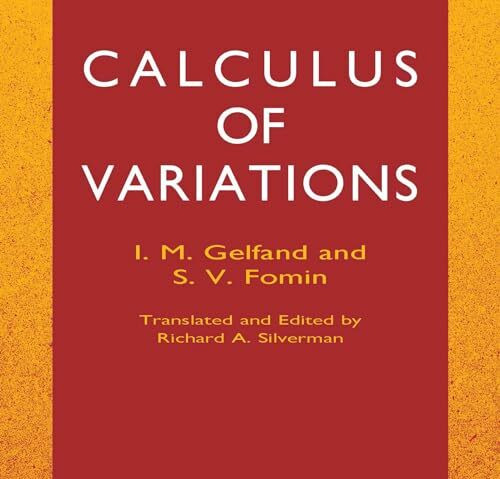 Calculus of Variations (Dover Books on Mathematics)