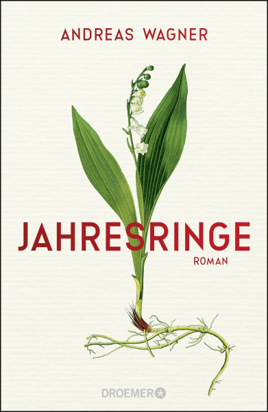 Jahresringe: Roman