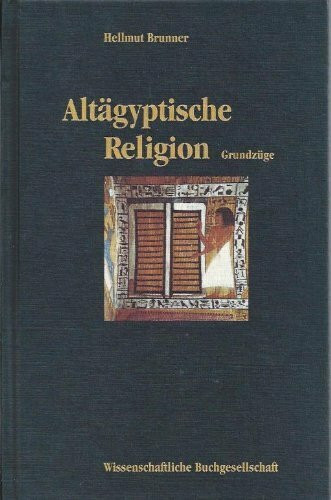 Altägyptische Religion: Grundzüge (WB-Forum)