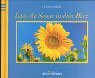 Laß die Sonne in Dein Herz (Von Herz zu Herz)
