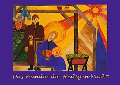 Das Wunder der Heiligen Nacht