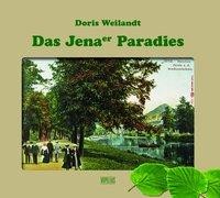 Das Jenaer Paradies