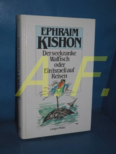 Der seekranke Walfisch oder Ein Israeli auf Reisen