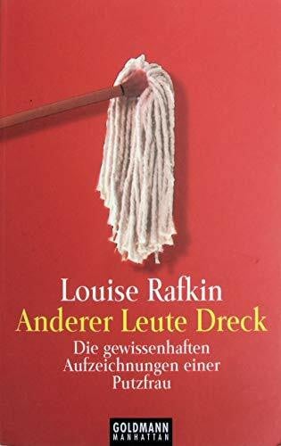 Anderer Leute Dreck