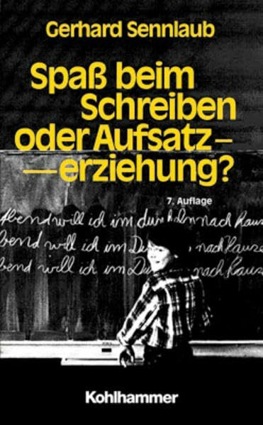 Spass beim Schreiben oder Aufsatzerziehung (Urban-Taschenbücher)