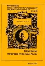 Barbarossa im Reich der Poesie