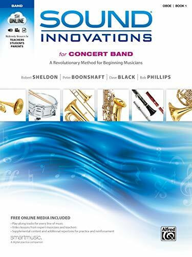 Sound Innovations for Concert Band, Bk 1: A Revolutionary Method for Beginning Musicians (Oboe), Book & Online Media [With DVD]: A Revolutionary Method for Beginning Musicians: Oboe, Book 1