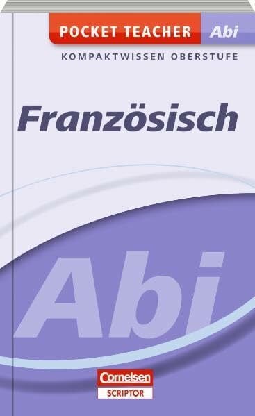 Pocket Teacher Abi Französisch: Kompaktwissen Oberstufe